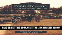 [FREE] EBOOK Ford Dynasty:  A  Photographic  History  (MI) (Images  of   Motoring) BEST COLLECTION