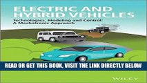 [READ] EBOOK Electric and Hybrid Vehicles: Technologies, Modeling and Control - A Mechatronic