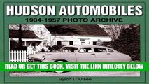 [READ] EBOOK Hudson Automobiles 1934-1957 Photo Archive ONLINE COLLECTION