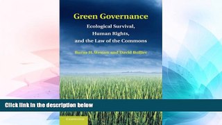 READ FULL  Green Governance: Ecological Survival, Human Rights, and the Law of the Commons