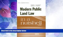 Big Deals  Modern Public Land Law in a Nutshell  Full Read Most Wanted