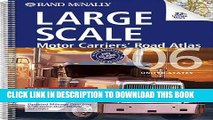Read Now Rand McNally 2006 Large Scale Motor Carriers  Road Atlas (Rand McNally Large Scale Motor