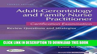 Read Now Adult-Gerontology and Family Nurse Practitioner Certification Examination: Review