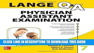 Read Now LANGE Q A Physician Assistant Examination, Seventh Edition (Lange Q A Allied Health)