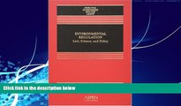 Books to Read  Environmental Regulation: Law, Science, And Policy  Best Seller Books Most Wanted