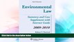 Must Have  Environmental Law: Statutory and Case Supplement with Internet Guide, 2009Â¿2010  READ