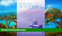 Big Deals  Contested Nature: Promoting International Biodiversity and Social Justice in the