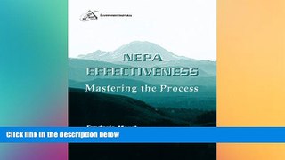 Full [PDF]  NEPA Effectiveness: Mastering the Process  Premium PDF Online Audiobook