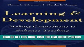 [BOOK] PDF Learning and Development: Making Connections to Enhance Teaching New BEST SELLER