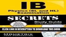 Read Now IB Physics (SL and HL) Examination Secrets Study Guide: IB Test Review for the
