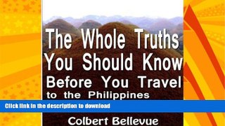 READ  The Whole Truths You Should Know Before You Travel to the Philippines (Second Edition)  GET
