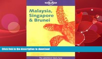 FAVORITE BOOK  Lonely Planet Malaysia Sing   Brun (Lonely Planet Malaysia, Singapore   Brunei: A