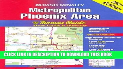 Read Now Phoenix Metropolitan Area (Thomas Guide Phoenix Metropolitan Area Street Guide