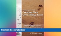Full [PDF]  The Complete Guide to Creating Your Own Living Trust: A Step by Step Plan to Protect