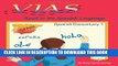 [DOWNLOAD] PDF VIAS - Road to the Spanish Language - Spanish Elementary 1 New BEST SELLER