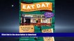 READ THE NEW BOOK Eat Dat New Orleans: A Guide to the Unique Food Culture of the Crescent City