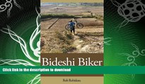 GET PDF  Bideshi Biker - Mountain Biking In Nepal  PDF ONLINE