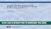 [Free Read] Trade Performance and Regional Integration of the CIS Countries (World Bank Working