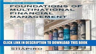 [Free Read] Foundations of Multinational Financial Management Free Online