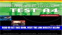 [FREE] EBOOK Automotive ASE Test Preparation Manuals, 3E A4: Suspension and Steering (ASE