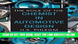 [FREE] EBOOK The Role of the Chemist in Automotive Design BEST COLLECTION