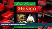 READ THE NEW BOOK Eat Smart in Mexico: How to Decipher the Menu, Know the Market Foods   Embark on