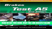 [FREE] EBOOK ASE Test Prep Series -- Automobile (A5): Automotive Brakes (ASE Test Prep: Brakes