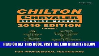 [READ] EBOOK Chilton Chrysler Service Manual, 2010 Edition (2 Volume Set) (Chilton Chrysler