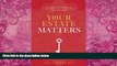 Books to Read  Your Estate Matters: Gifts, Estates, Wills, Trusts, Taxes and Other Estate Planning