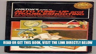 [FREE] EBOOK Chilton s Guide to Auto Tune-Up and Troubleshooting: Major Systems of Import Cars,