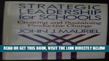 [BOOK] PDF Strategic Leadership for Schools: Creating and Sustaining Productive Change (Jossey