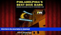 READ THE NEW BOOK Philadelphia s Best Dive Bars: Drinking and Diving in the City of Brotherly Love