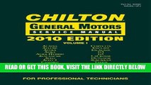 [FREE] EBOOK Chilton General Motors Service Manual, 2010 Edition (3 Volume Set) (Chilton General