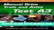 [FREE] EBOOK Automobile A3: Automotive Manual Drive Train and Axles (ASE Test Prep: Manual Drive