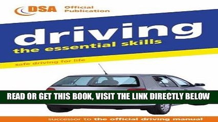 [FREE] EBOOK Driving - the Essential Skills: Safe Driving for Life ONLINE COLLECTION