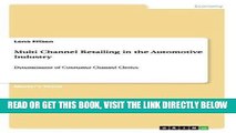 [FREE] EBOOK Multi Channel Retailing in the Automotive Industry BEST COLLECTION