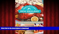 READ THE NEW BOOK Seafood Lover s New England: Restaurants, Markets, Recipes   Traditions READ EBOOK