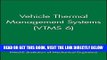 [READ] EBOOK Vehicle Thermal Management Systems (VTMS 6) (Imeche Event Publications) BEST COLLECTION