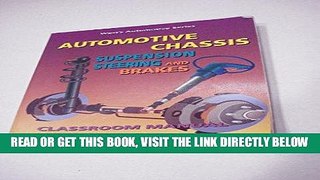 [READ] EBOOK Automotive Chassis: Suspension, Steering and Brakes, Classroom Manual (West s