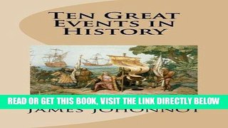 [READ] EBOOK Ten Great Events in History ONLINE COLLECTION