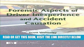 [READ] EBOOK Forensic Aspects of Driver Inexperience and Accident Causation ONLINE COLLECTION