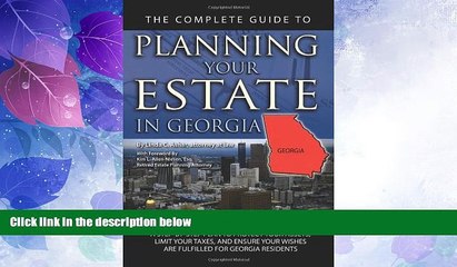 Big Deals  The Complete Guide to Planning Your Estate In Georgia: A Step-By-Step Plan to Protect