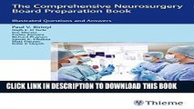 Read Now The Comprehensive Neurosurgery Board Preparation Book: Illustrated Questions and Answers