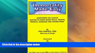 Big Deals  Immortality Made Easy  Full Read Best Seller