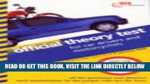 [READ] EBOOK Official Theory Test for Car Drivers and Motorcyclists: Valid for Tests Taken from 4