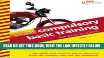 [FREE] EBOOK The Official Compulsory Basic Training for Motorcyclists 1999-2000 BEST COLLECTION