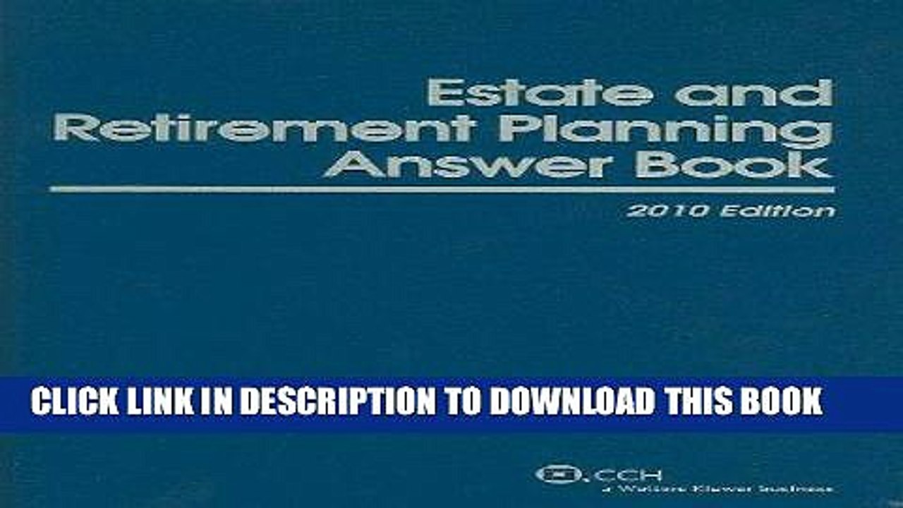 [PDF] Estate   Retirement Planning Answer Book, 2010 (Estate and Retirement Planning Answer Books)