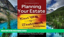 Must Have  The Complete Guide to Planning Your Estate: A Step-by-Step Plan to Protect Your