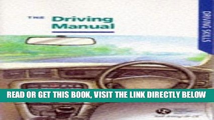 [READ] EBOOK The Driving Manual (Driving Skill Series) ONLINE COLLECTION