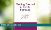 Big Deals  Getting Started in Estate Planning  Best Seller Books Best Seller